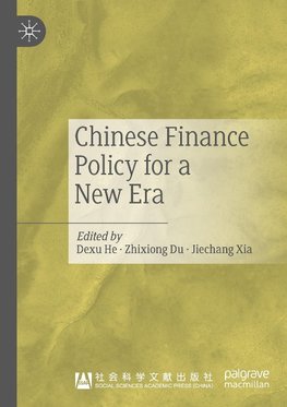 Chinese Finance Policy for a New Era