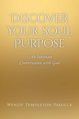 Discover Your Soul Purpose
