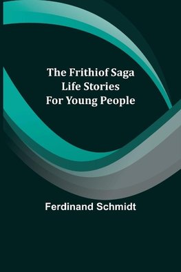 The Frithiof Saga