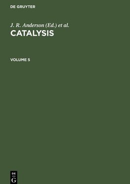 Catalysis, Volume 5, Catalysis Volume 5