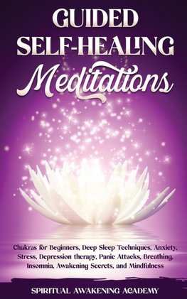 GUIDED SELF-HEALING MEDITATIONS