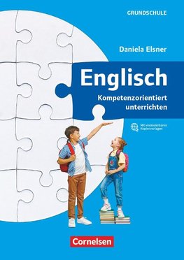 Kompetenzorientiert unterrichten in der Grundschule