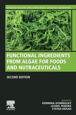 Functional Ingredients from Algae for Foods and Nutraceuticals