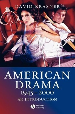 American Drama 1945-2000