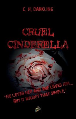 CRUEL CINDERELLA