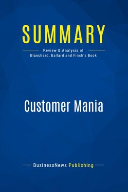 Summary: Customer Mania