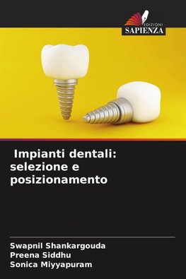 Impianti dentali: selezione e posizionamento