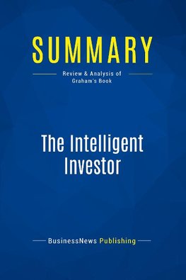 Summary: The Intelligent Investor