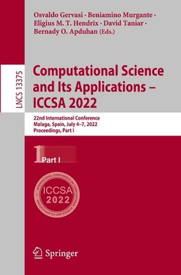 Computational Science and Its Applications - ICCSA 2022