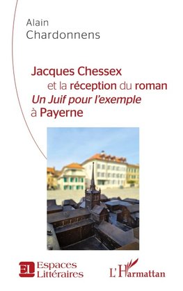 Jacques Chessex et la réception du roman