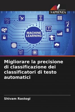 Migliorare la precisione di classificazione dei classificatori di testo automatici