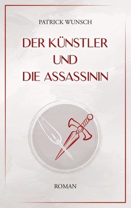 Der Künstler und die Assassinin