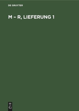 M - R, Lieferung 1