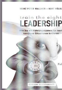 train the eight Leadership