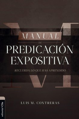 Las Manual de Predicaci¿¿n Expositiva