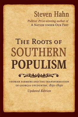 The Roots of Southern Populism