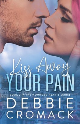 Kiss Away Your Pain