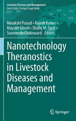 Nanotechnology Theranostics in Livestock Diseases and Management
