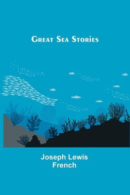 Great Sea Stories