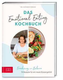 Das Emotional Eating Kochbuch