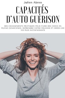 Capacités d’auto guérison