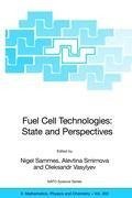 Fuel Cell Technologies: State And Perspectives