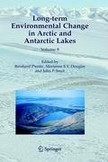 Long-term Environmental Change in Arctic and Antarctic Lakes