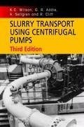 Slurry Transport Using Centrifugal Pumps