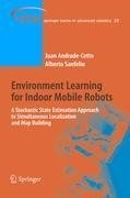 Environment Learning for Indoor Mobile Robots