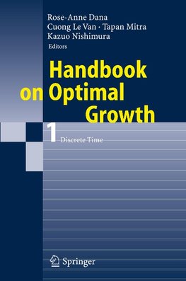 Handbook on Optimal Growth 1