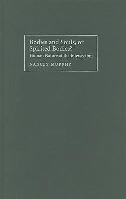 Bodies and Souls Spiritual Bodies