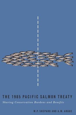 The 1985 Pacific Salmon Treaty