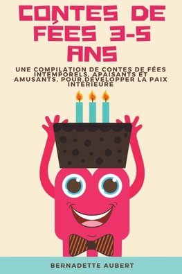 Contes de fées 3-5 ans