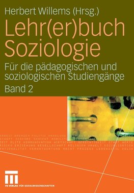 Lehr(er)buch Soziologie