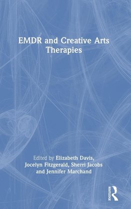 EMDR and Creative Arts Therapies