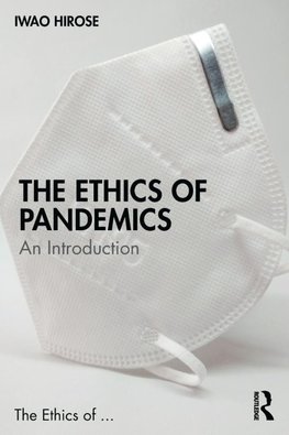 The Ethics of Pandemics