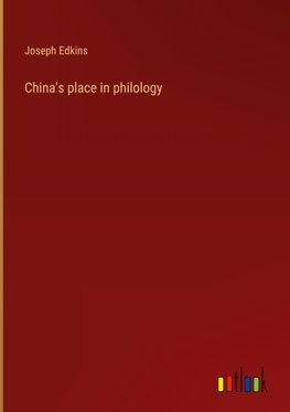 China's place in philology
