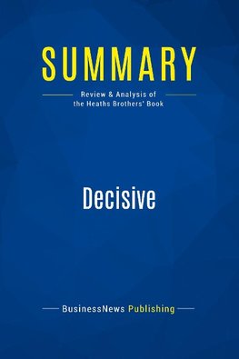 Summary: Decisive
