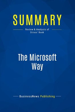 Summary: The Microsoft Way
