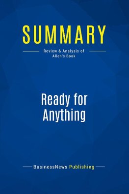 Summary: Ready for Anything