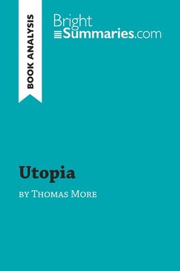 Utopia by Thomas More (Book Analysis)
