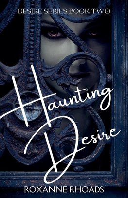 Haunting Desire