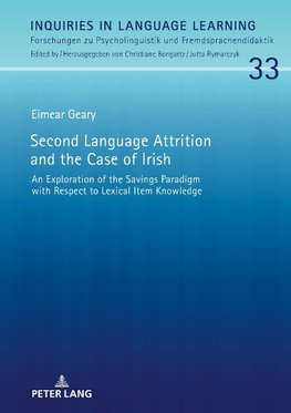 Second Language Attrition and the Case of Irish