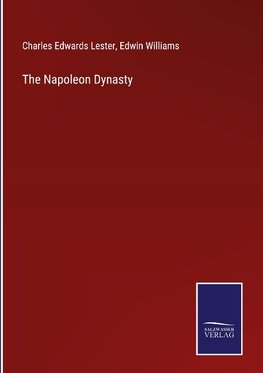 The Napoleon Dynasty