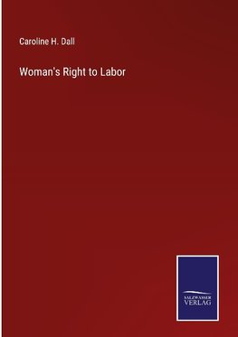 Woman's Right to Labor