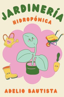 Jardiner&#237;a hidrop&#243;nica