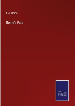 Rome's Fate