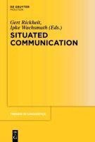 Situated Communication