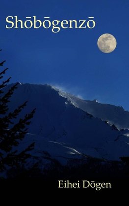 Shobogenzo - Volume II of III