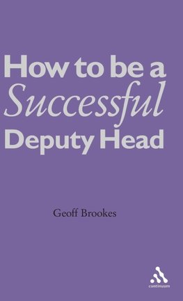 How to Be a Successful Deputy Head